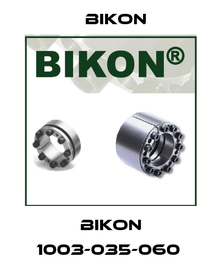 BIKON 1003-035-060  Bikon
