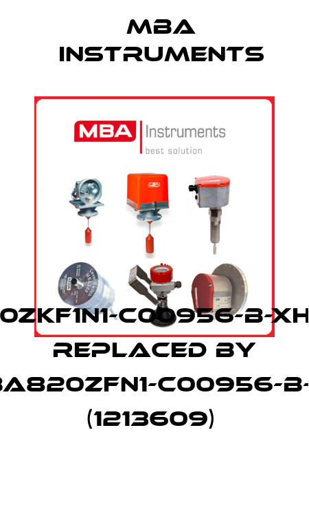 MBA220ZKF1N1-C00956-B-XHXXXXX REPLACED BY MBA820ZFN1-C00956-B-XX (1213609)  MBA Instruments