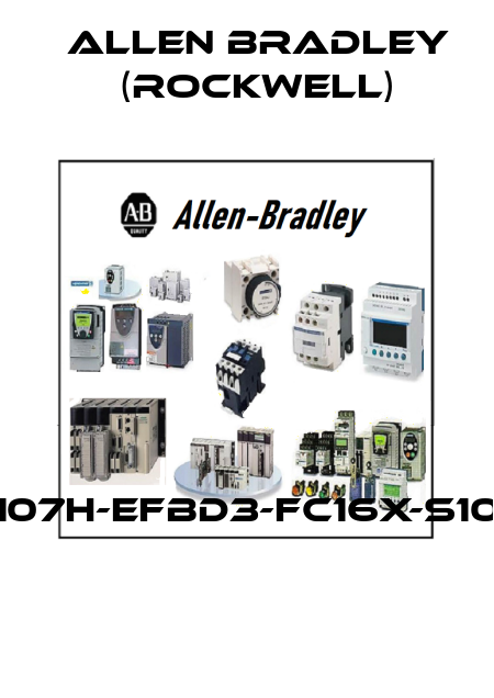 107H-EFBD3-FC16X-S10  Allen Bradley (Rockwell)