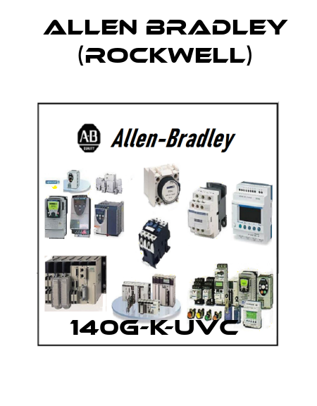 140G-K-UVC  Allen Bradley (Rockwell)