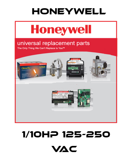 1/10HP 125-250 VAC  Honeywell