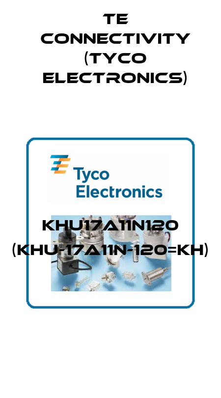 KHU17A11N120 (KHU-17A11N-120=KH)  TE Connectivity (Tyco Electronics)