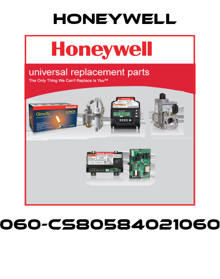 060-CS80584021060  Honeywell