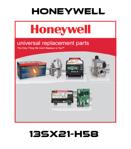 13SX21-H58  Honeywell