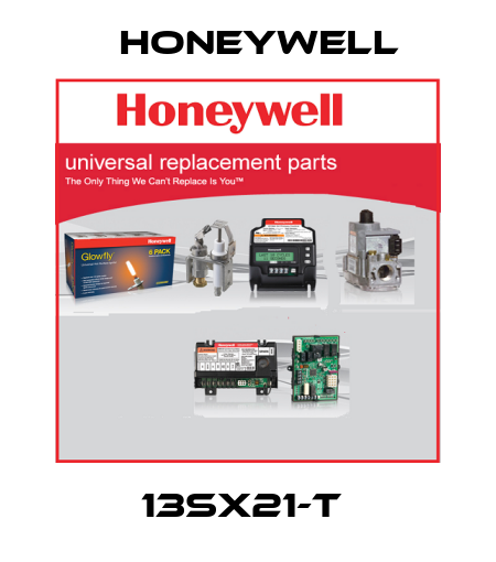 13SX21-T  Honeywell