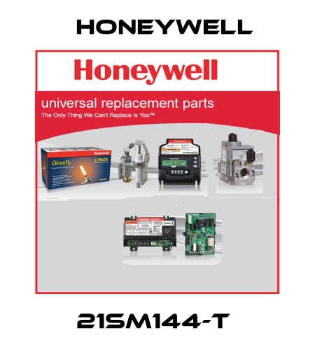 21SM144-T  Honeywell