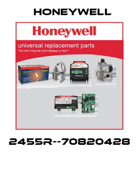 2455R--70820428  Honeywell