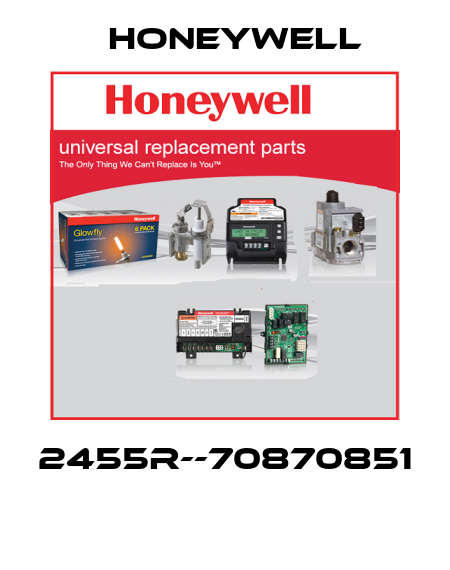 2455R--70870851  Honeywell