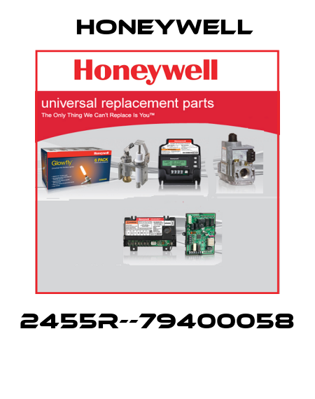 2455R--79400058  Honeywell
