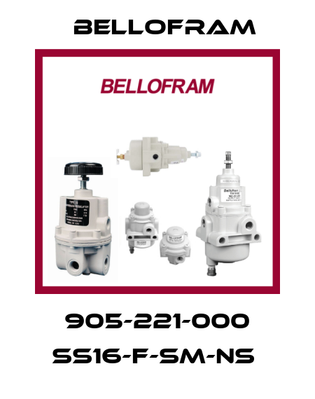 905-221-000 SS16-F-SM-NS  Bellofram
