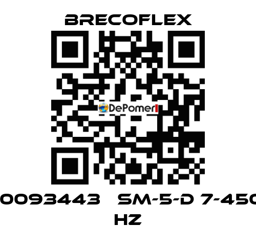 10093443   SM-5-D 7-450 HZ Brecoflex