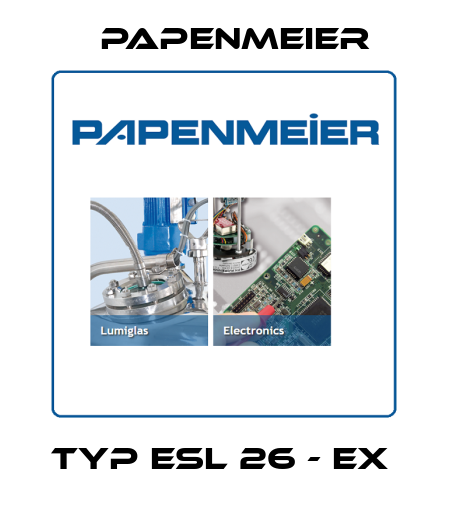 Typ ESL 26 - Ex  Papenmeier