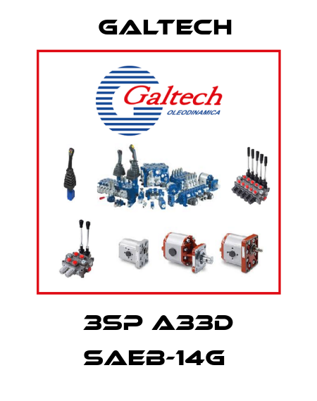 3SP A33D SAEB-14G  Galtech