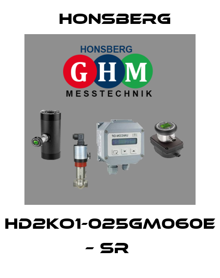 HD2KO1-025GM060E – SR  Honsberg