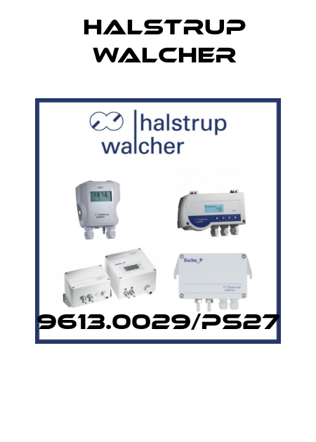 9613.0029/PS27  Halstrup Walcher