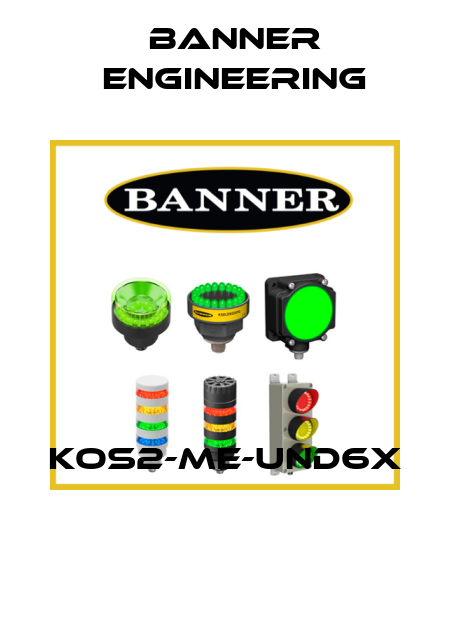 KOS2-ME-UND6X  Banner Engineering