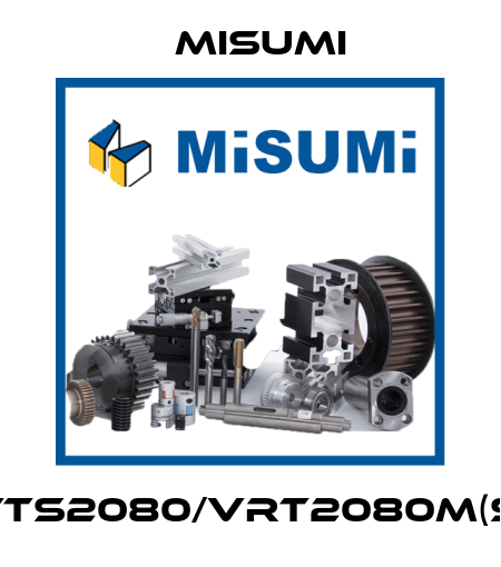 SVTS2080/VRT2080M(SS) Misumi
