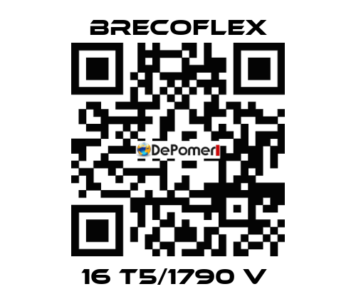 16 T5/1790 V  Brecoflex