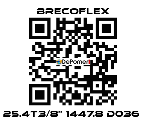 25.4t3/8’’ 1447.8 D036  Brecoflex