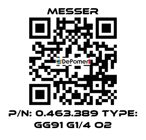 p/n: 0.463.389 type: GG91 G1/4 O2 Messer