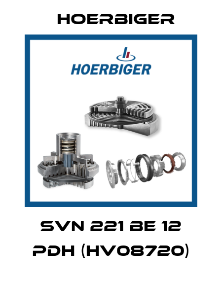 SVN 221 BE 12 PDH (HV08720) Hoerbiger