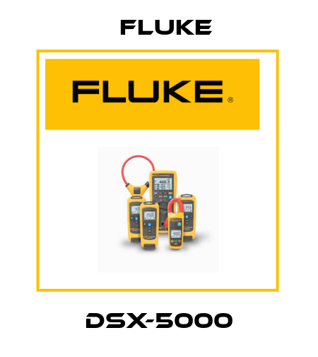 DSX-5000 Fluke
