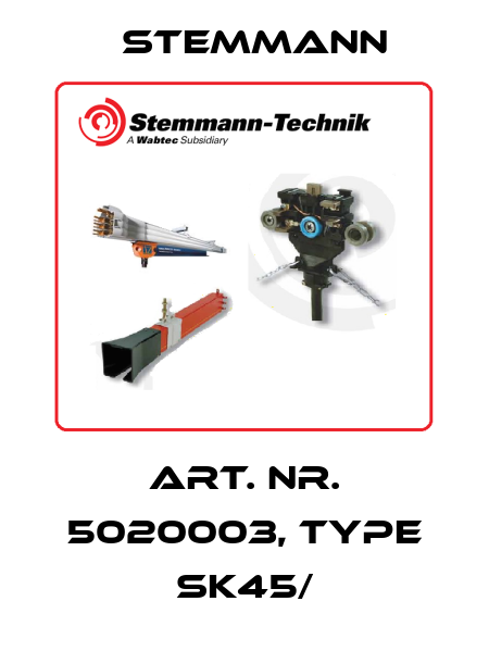 Art. Nr. 5020003, type SK45/ Stemmann