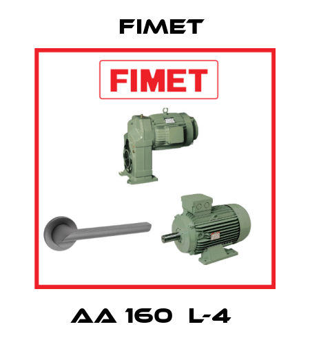 AA 160  L-4  Fimet
