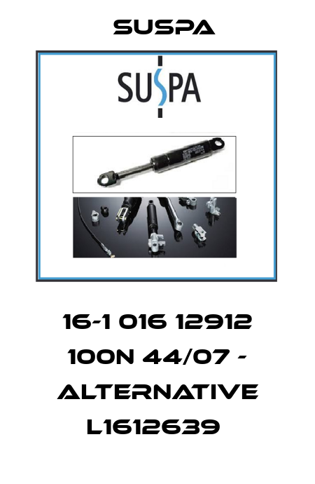 16-1 016 12912 100N 44/07 - alternative L1612639  Suspa