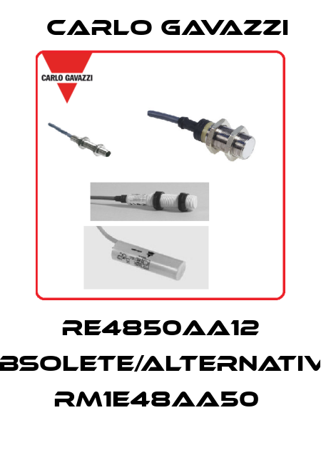RE4850AA12 obsolete/alternative RM1E48AA50  Carlo Gavazzi