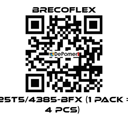 25T5/4385-BFX (1 Pack = 4 Pcs)  Brecoflex