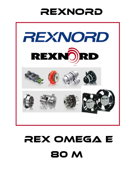 Rex Omega E 80 M  Rexnord