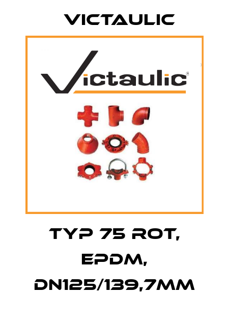 Typ 75 rot, EPDM, DN125/139,7mm Victaulic