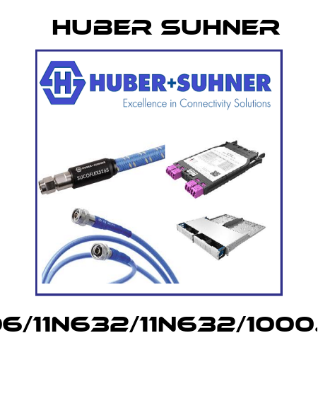 SF406/11N632/11N632/1000.0MM  Huber Suhner