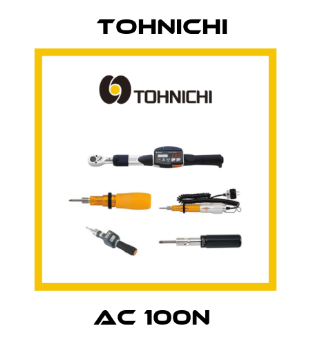 AC 100N  Tohnichi