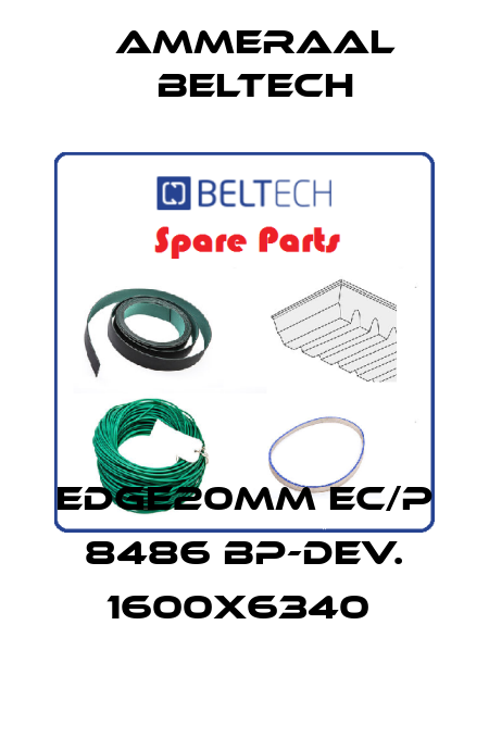 EDGE20MM EC/P 8486 BP-DEV. 1600X6340  Ammeraal Beltech