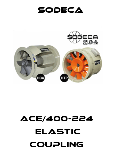 ACE/400-224  ELASTIC COUPLING  Sodeca