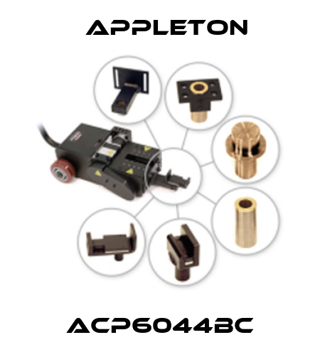 ACP6044BC Appleton