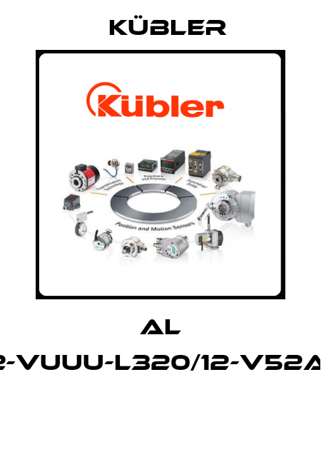 AL ADF-RV2-VUUU-L320/12-V52A-100-275  Kübler