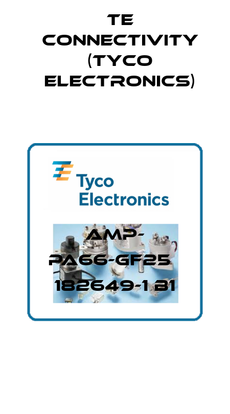 AMP- PA66-GF25   182649-1 B1 TE Connectivity (Tyco Electronics)