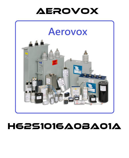 H62S1016A0BA01A  Aerovox