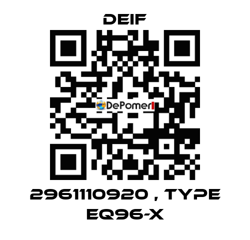 2961110920 , type EQ96-X Deif