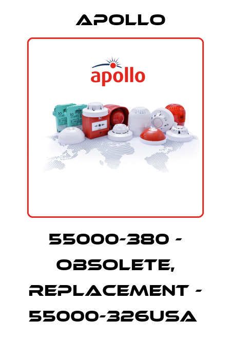 55000-380 - obsolete, replacement - 55000-326USA  Apollo