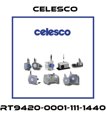 RT9420-0001-111-1440  Celesco