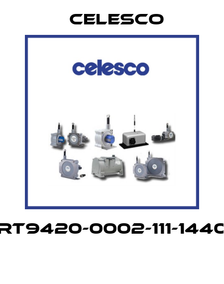 RT9420-0002-111-1440  Celesco
