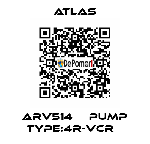 ARV514     PUMP TYPE:4R-VCR    Atlas