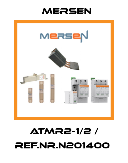 ATMR2-1/2 / Ref.Nr.N201400  Mersen