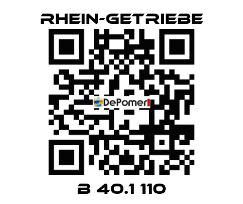 B 40.1 110 Rhein-Getriebe