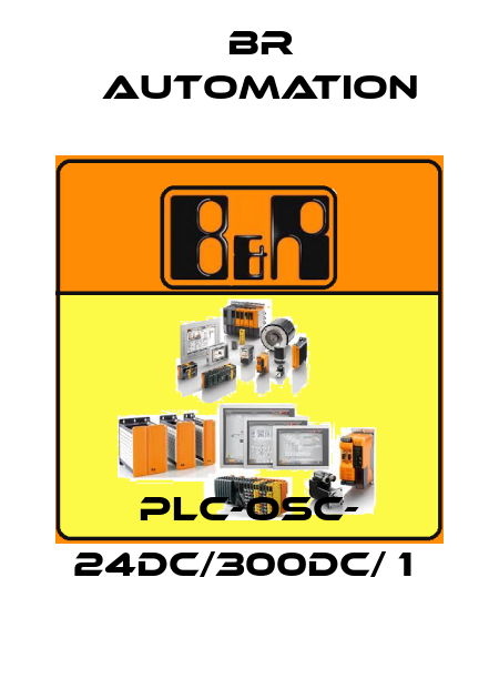 PLC-OSC- 24DC/300DC/ 1  Br Automation