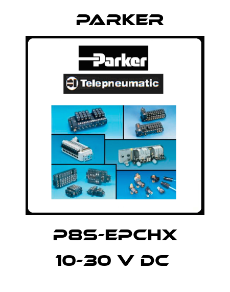 P8S-EPCHX 10-30 V DC  Parker